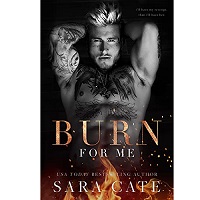 Burn for Me by Sara Cate EPUB & PDF