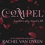 Compel by Rachel Van Dyken EPUB & PDF