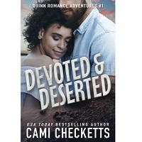 Devoted & Deserted by Cami Checketts EPUB & PDF