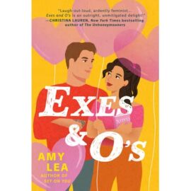 Exes and O’s by Amy Lea EPUB & PDF