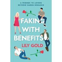 Faking with Benefits by Lily Gold EPUB & PDF
