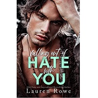 Falling Out of Hate with You by Lauren Rowe EPUB & PDF