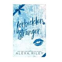 Forbidden Stranger by Alexa Riley EPUB & PDF