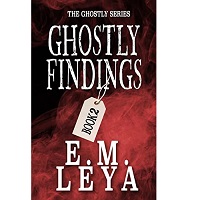 Ghostly Findings by E.M. Leya EPUB & PDF