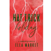 Hat Trick Holiday by Ella Market EPUB & PDF