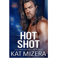 Hot Shot by Kat Mizera EPUB & PDF