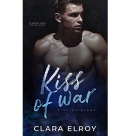 Kiss of War by Clara Elroy EPUB & PDF