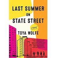 Last Summer on State Street by Toya Wolfe EPUB & PDF
