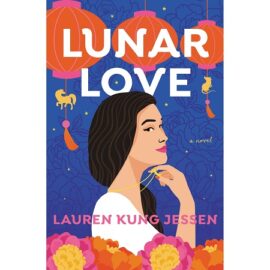 Lunar Love by Lauren Kung Jessen EPUB & PDF