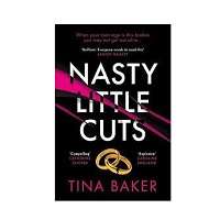 Nasty Little Cuts by Tina Baker EPUB & PDF