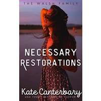 Necessary Restorations by Kate Canterbary EPUB & PDF
