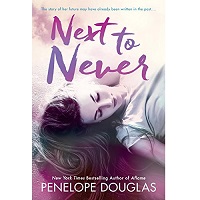 Next To Never by Penelope Douglas EPUB & PDF