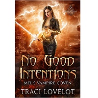 No Good Intentions by Traci Lovelot EPUB & PDF