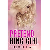 Pretend Ring Girl by Cassi Hart EPUB & PDF
