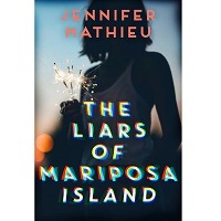 The Liars of Mariposa Island by Jennifer Mathieu EPUB & PDF