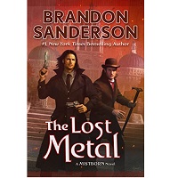 The Lost Metal by Brandon Sanderson EPUB & PDF