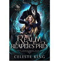 The Realm Reaper’s Prey by Celeste King EPUB & PDF