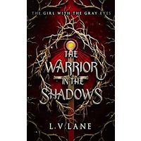 The Warrior in the Shadows by L.V. Lane EPUB & PDF