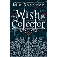The Wish Collector by Mia Sheridan EPUB & PDF