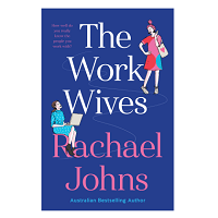 The Work Wives by Rachael Johns EPUB & PDF