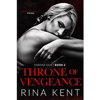 Throne of Vengeance by Rina kent EPUB & PDF