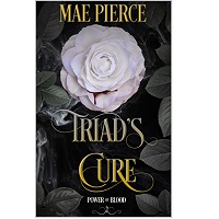 Triad’s Cure by Mae Pierce EPUB & PDF