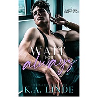 Wait for Always by K.A. Linde EPUB & PDF Download