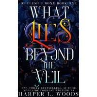 What Lies Beyond the Veil by Harper L. Woods EPUB & PDF