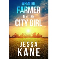 When the Farmer Met the City Girl by Jessa Kane EPUB & PDF