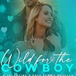 Wild for the Cowboy by Tamrin Banks EPUB & PDF