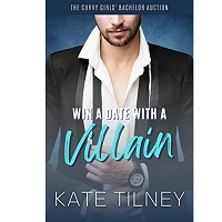 Win a Date with a Villain by Kate Tilney EPUB & PDF
