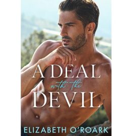 A Deal with the Devil by Elizabeth O’Roark EPUB & PDF