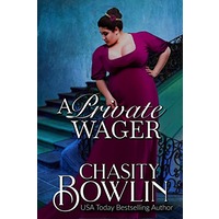 A Private Wager by Chasity Bowlin EPUB & PDF