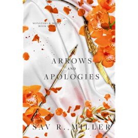 Arrows and Apologies by Sav R. Miller EPUB & PDF