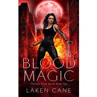 Blood Magic by Laken Cane EPUB & PDF