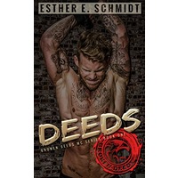 Broken Deeds MC by Esther E. Schmidt EPUB & PDF