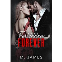 Forbidden Forever by M. James EPUB & PDF Download