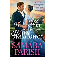How to Win a Wallflower by Samara Parish EPUB & PDF