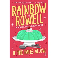 If the Fates Allow by Rainbow Rowell EPUB & PDF