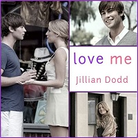 Love Me by Jillian Dodd EPUB & PDF