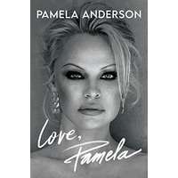 Love, Pamela by Pamela Anderson EPUB & PDF