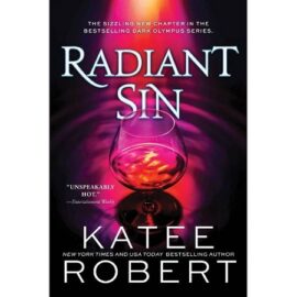 Radiant Sin by Katee Robert EPUB & PDF