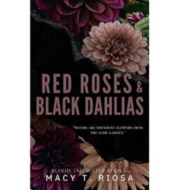 Red Roses and Black Dahlias by Macy T. Riosa EPUB & PDF