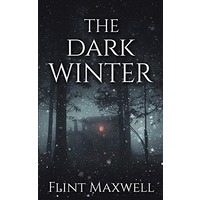 The Dark Winter by Flint Maxwell EPUB & PDF