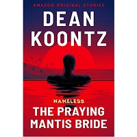 The Praying Mantis Bride by Dean Koontz EPUB & PDF
