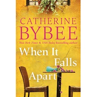 When It Falls Apart by Catherine Bybee EPUB & PDF