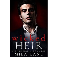 Wicked Heir by Mila Kane EPUB & PDF