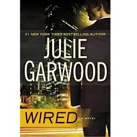 Wired by Julie Garwood EPUB & PDF