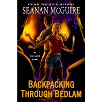 Backpacking through Bedlam by Seanan McGuire EPUB & PDF