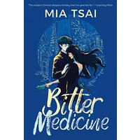 Bitter Medicine by Mia Tsai EPUB & PDF